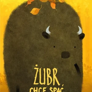 Do wyczerpania zapasów Żubr chce spać