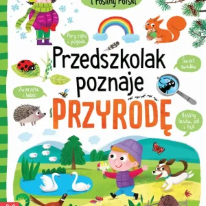 Nowość Przedszkolak poznaje przyrodę. Zwierzęta i rośliny Polski