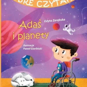 Wybór klientów Dobre czytanki. Adaś i planety