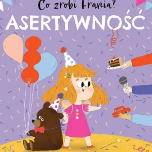 Co zrobi Frania? Asertywność Darmowy zwrot