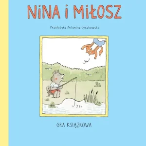 Nina i Miłosz. Gra książkowa Tylko do końca tygodnia