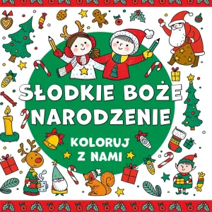 Wybór klientów Koloruj z nami! Słodkie Boże Narodzenie