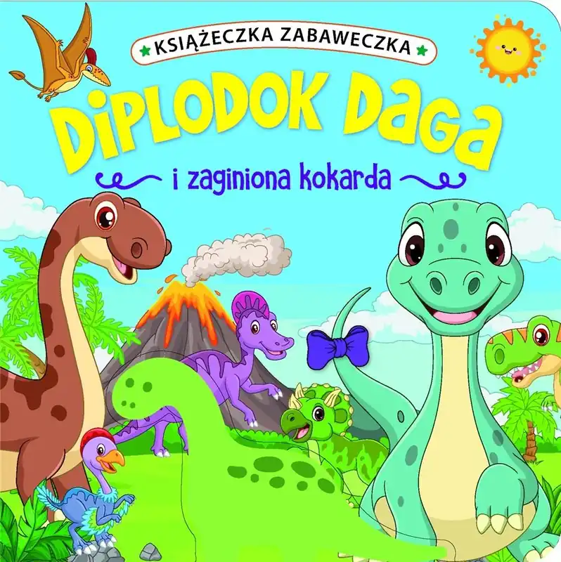 Ostatnie sztuki Książeczka zabaweczka. Diplodok Daga i zaginiona kokarda