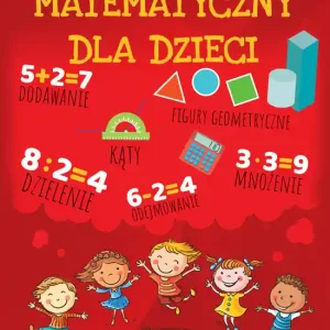 Dodaj do koszyka Ilustrowany słownik matematyczny dla dzieci