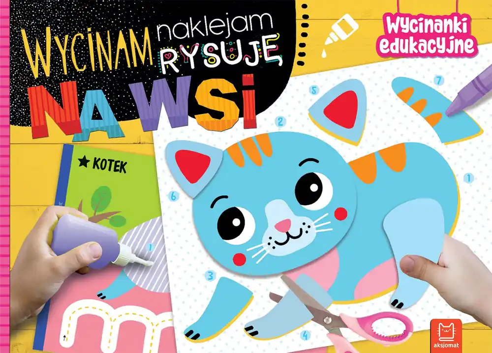 Wyjątkowa oferta Wycinam, naklejam, rysuję. Na wsi. Wycinanki edukacyjne