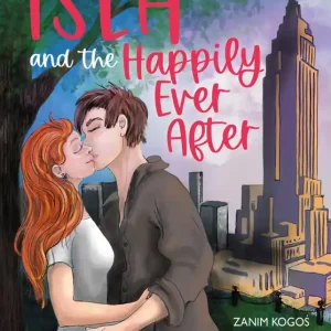 Isla and the Happily Ever After Tylko do końca tygodnia
