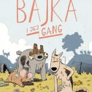 Bajka i jej gang Bezpieczne zakupy