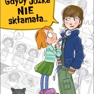 Kup online Gdyby Józka nie skłamała...