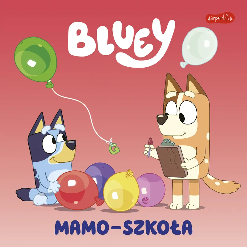 Mamo-szkoła. Bluey. Moja czytanka Darmowa dostawa