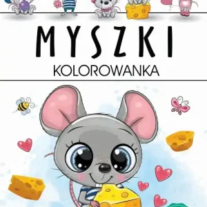 Myszki. Kolorowanka Sprawdź teraz