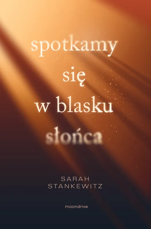 Spotkamy się w blasku słońca Niska cena
