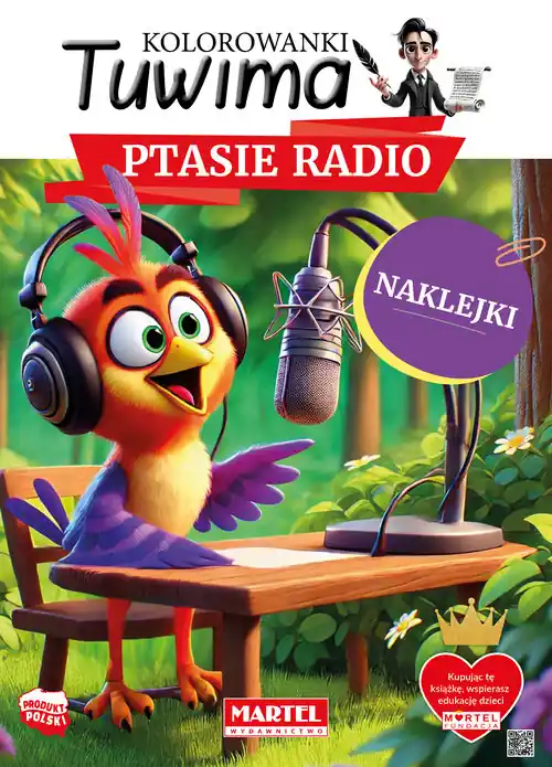 Ptasie radio z naklejkami. Kolorowanki Tuwima Zniżka
