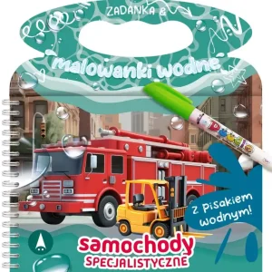 Samochody specjalistyczne. Zadanka & malowanki wodne Hit sprzedaży