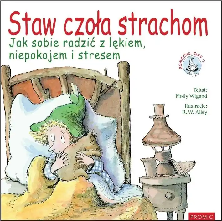 Hit cenowy Staw czoła strachom. Jak sobie radzić z lękiem