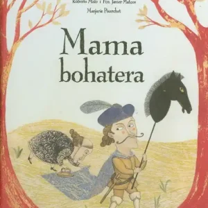 Zamów dziś Mama bohatera