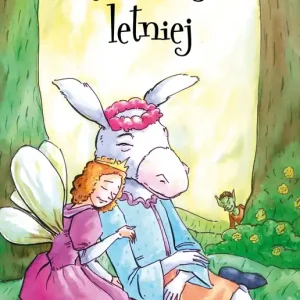 Klasyka dla dzieci T.12 Sen nocy letniej Kup teraz