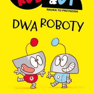 Rob & Ot. Dwa roboty Tani