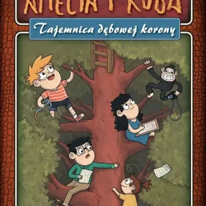 Hit sprzedaży Amelia i Kuba. Tajemnica dębowej korony