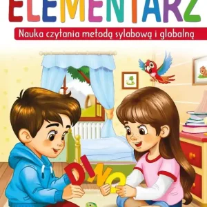 Nauka czytania metodą sylabową i globalną. Mój pierwszy elementarz Wysoka jakość