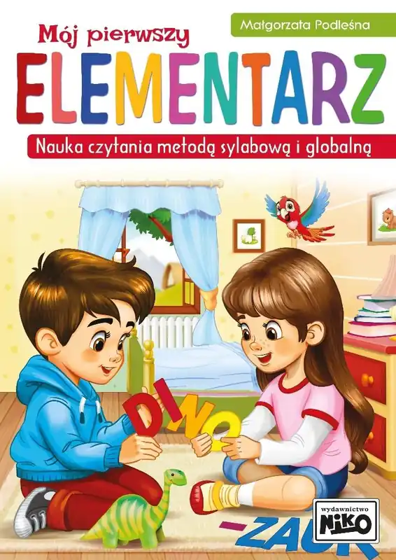 Nauka czytania metodą sylabową i globalną. Mój pierwszy elementarz Wysoka jakość