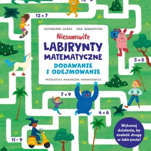 Niesamowite labirynty matematyczne. Dodawanie i odejmowanie Zniżka
