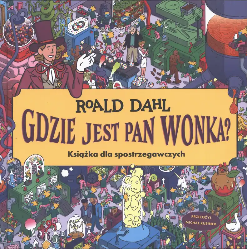 Gdzie jest Pan Wonka? Książka dla spotrzegawczych Oferta czasowa