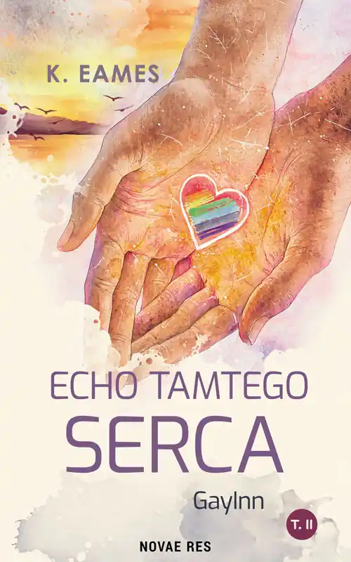 Echo tamtego serca. GuyInn. Tom 2 Ograniczona ilość