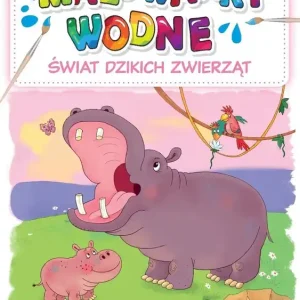 Świat dzikich zwierząt. Malowanki wodne Niska cena