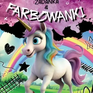 Wyjątkowa oferta Jednorożce. Zadanka & farbowanki