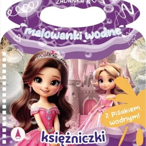 Zadanka & malowanki wodne. Księżniczki Nowość