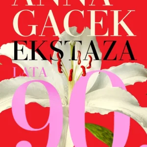 Nie przegap Ekstaza. Lata 90. Początek