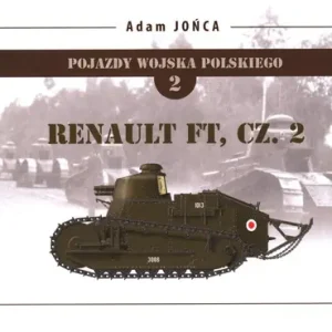 Darmowa dostawa Renault FT. Tom 1. Część 2