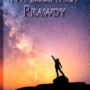 Na szczytach Prawdy Ograniczona ilość