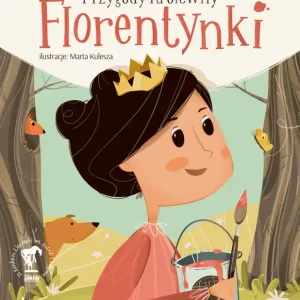 Promocja Przygody królewny Florentynki wyd. 2