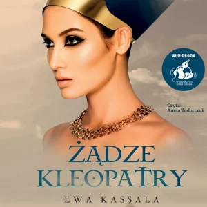 Żądze Kleopatry (audiobook CD MP3) Ekspresowa dostawa