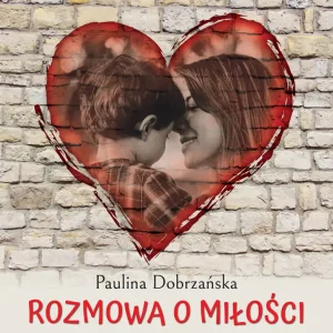 Łatwy zwrot Rozmowa o miłości