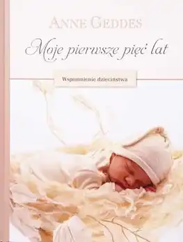 Tylko do końca tygodnia Moje pierwsze 5 lat. Wspomnienie ... (z czapką)
