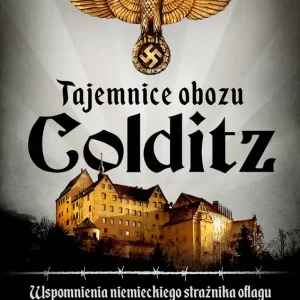Tajemnice obozu Colditz Szybka wysyłka