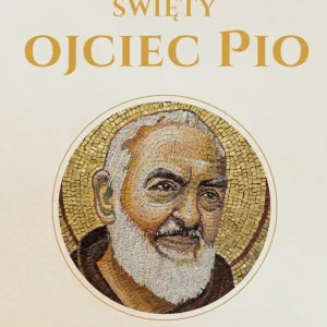 Modlitewnik Ojca Pio Hit sprzedaży