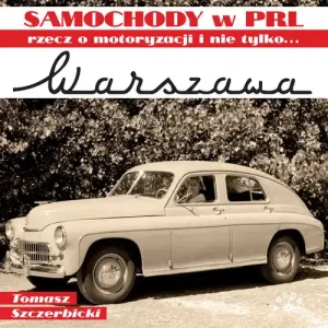 Warszawa rzecz o motoryzacji i nie tylko... Oferta
