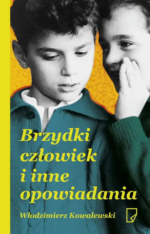 Ograniczona ilość Brzydki człowiek i inne opowiadania