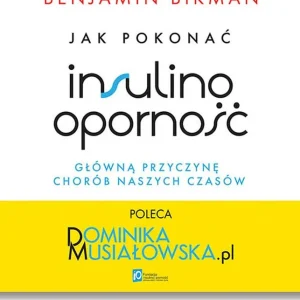 Jak pokonać insulinooporność, główną przyczynę chorób naszych czasów Sprawdź teraz