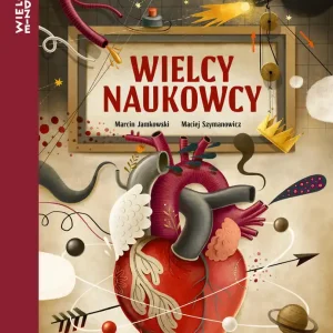 WIELCY NAUKOWCY WIELCY LUDZIE TOM 3 Zniżka