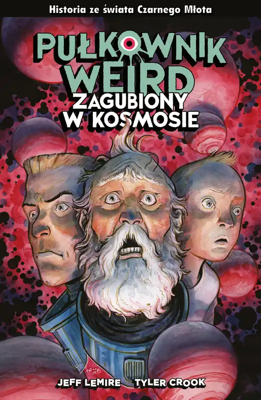Pułkownik Weird. Zagubiony w kosmosie Szybka dostawa