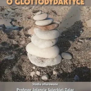 Bestseller Rozmowy o glottodydaktyce