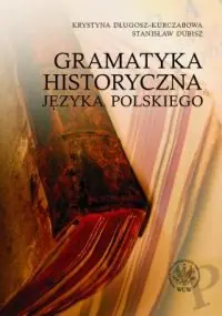Gramatyka historyczna języka polskiego Wyprzedaż