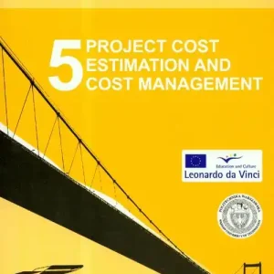 Project cost estimation and cost management. Tom 5 Zamów teraz