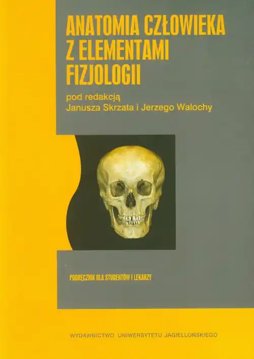 Taniej Anatomia człowieka z elementami fizjologii