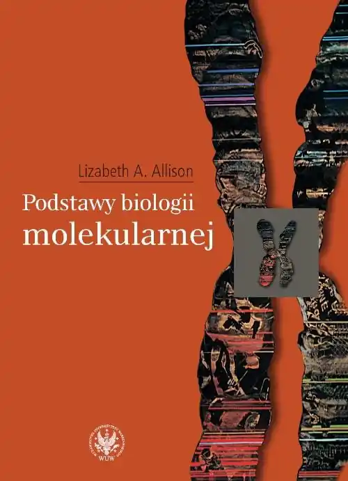 Kup online Podstawy biologii molekularnej