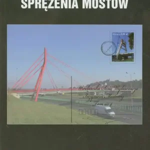 Modelowanie sprężenia mostów Ostatnia szansa